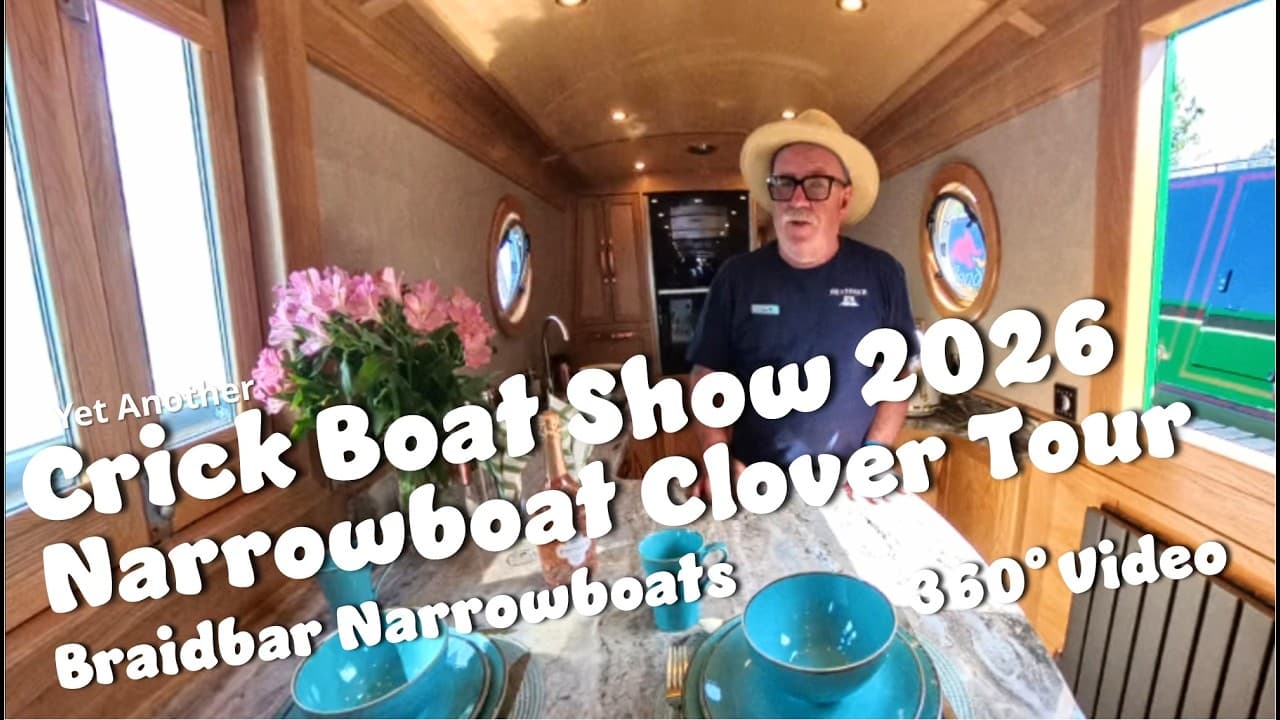 #169 Yet Another Crick Boat Show 2026 - Narrowboat Clover - Braidbar Narrowboats - Boat Tour